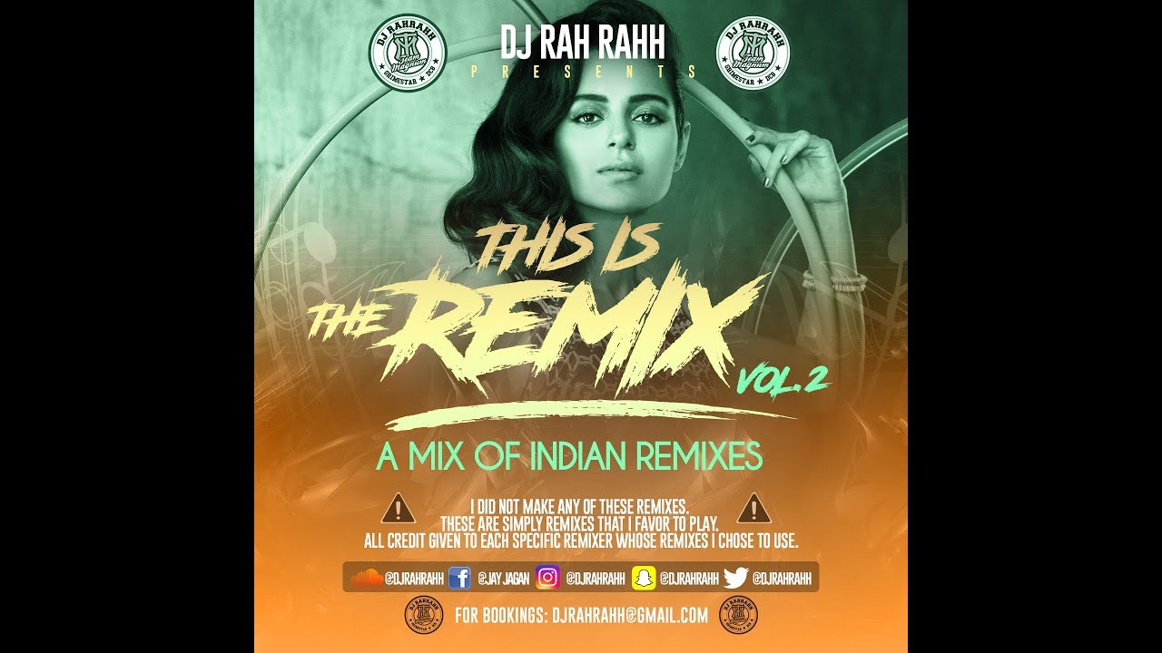 DJ RaH RahH - This is the Remix Vol. 2