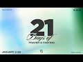 Day 14 | 21 Days of Prayer — Word. Prayer. Worship.