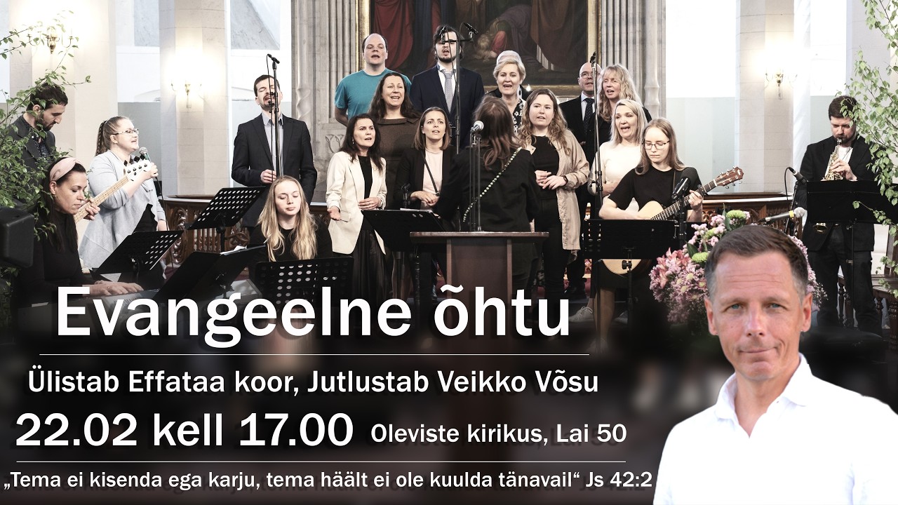 Evangeelne õhtu Oleviste koguduses 22.02.2026