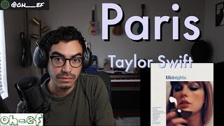 Taylor Swift | Paris | REACTION