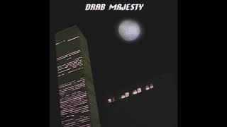 Drab Majesty : Unarian Dances