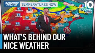 Super weather in Boston for the next week or more