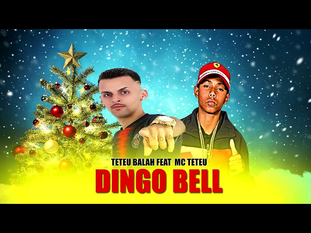 MC Teteu - Dingo Bell Sou Seu Papai Noel: letras e músicas