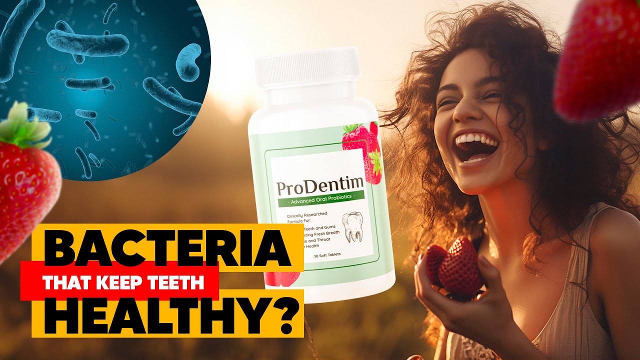 Prodentim – Prodentim review | Bacteria that keep teeth healthy?
