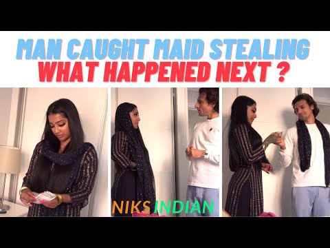 Man Caught His Maid Stealing, What Happened Next was Shocking | Niks Indian Official Channel