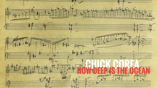 Chick Corea, Improv #1/How deep is the ocean (full transcription)