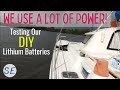 How Much Power Do We Use On Our Sailboat  Ep.22