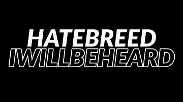 Hatebreed - I Will Be Heard - Backing Track (no guitar or vocals)