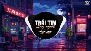 Trái Tim Đông Người (Andy Remix) - Khắc Việt | Nhạc Trẻ Remix TikTok Gây Nghiện Hay Nhất Hiện Nay
