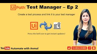 Demo Video | Introduction to UiPath Test Suite and Test Manager | Part 2 |  | Anmol screenshot 3