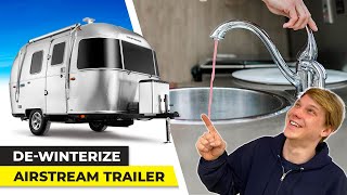 RV SEASON IS HERE | How To DeWinterize Your Airstream Travel Trailer