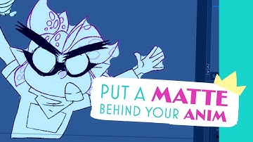 ANIMATION - How to add a matte behind your animation