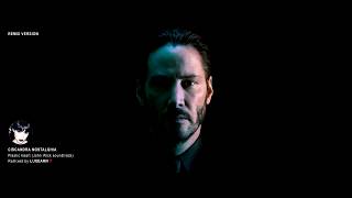 John Wick soundtrack - Plastic heart - Nostalghia (Remixed by Luxearn7) [HQ]