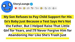 My Son Refuses to Pay Child Support for His Ex’s Baby Just Because a Test Says He’s Not the Father..