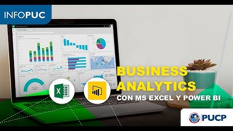 BUSINESS ANALYTICS CON MS EXCEL Y POWER BI