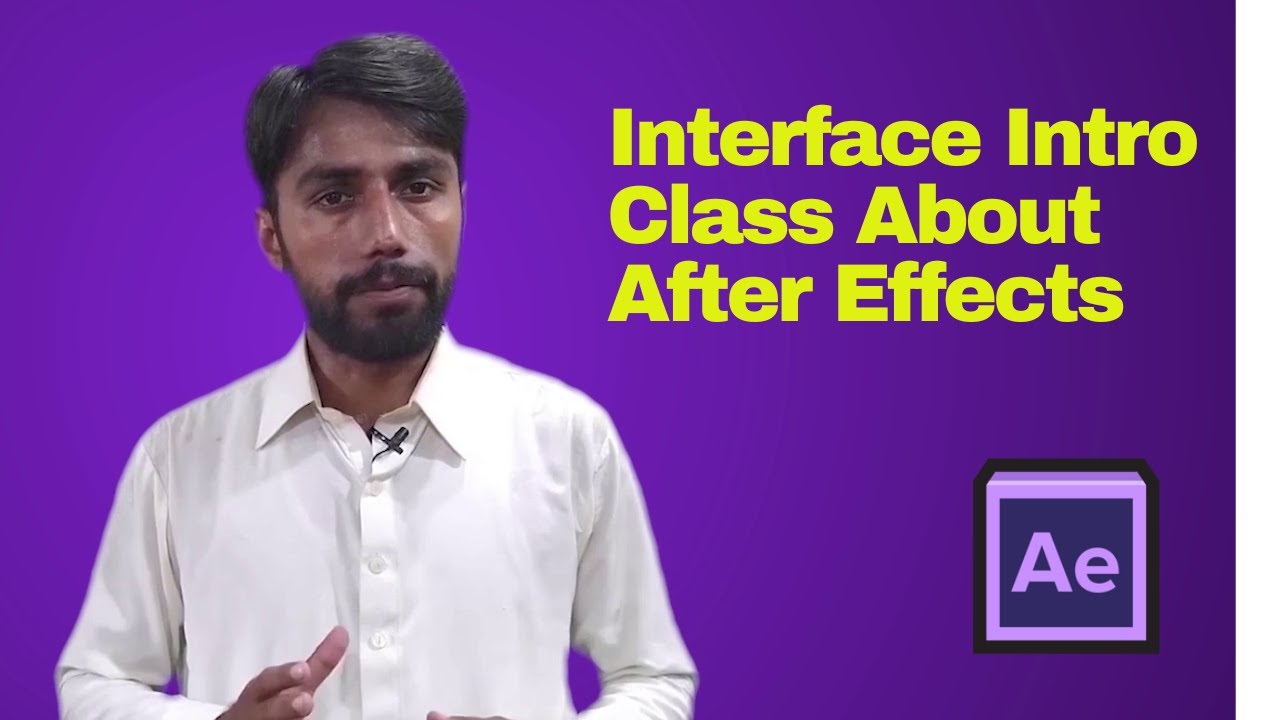 Interface Intro Class About Adobe After Effects for Beginners - YouTube