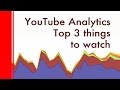 Top 3 YouTube Analytics