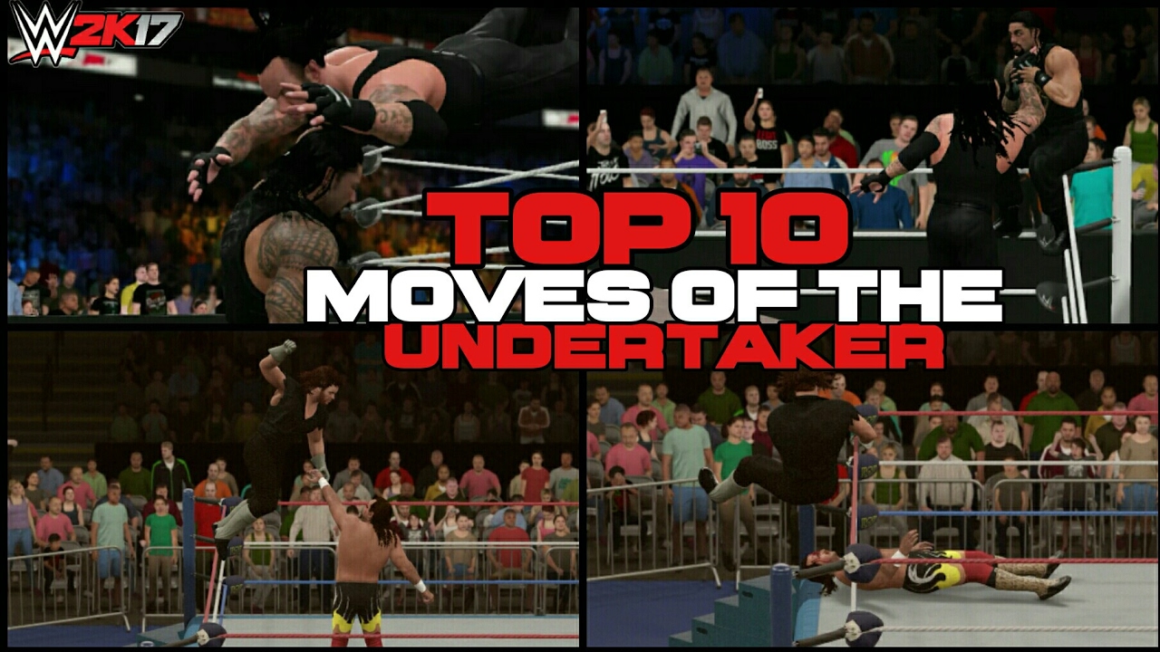 Top 10 Moves of the Undertaker! (WWE 2K17 Countdown) YouTube