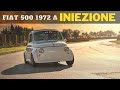 Fiat 500 d'epoca 1972 A INIEZIONE. Prova IN PISTA con D'Angelo Motori e il bolide [CON DOPPIETTA]