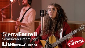 Thumbnail of Sierra Ferrell – American Dreaming (live for The Current)