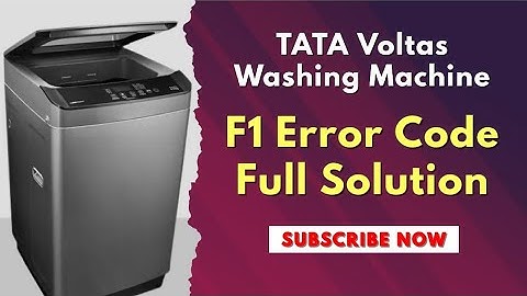 Tata Voltas fully automatic machine F1 Error Code Solution