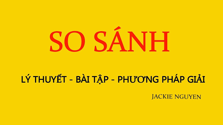 Quy tắc về so sánh hơn trog tiếng anh