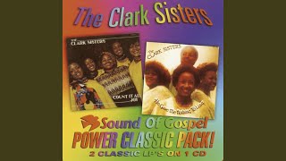 Video thumbnail of "The Clark Sisters - My Cup Runneth Over"