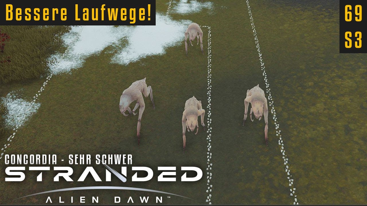 Bessere Laufwege! | Stranded: Alien Dawn 03.69 | Sehr Schwer