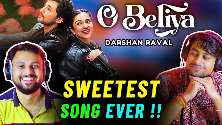 O Beliya Official Video | Darshan Raval | Ahsaas | Out Of Control | Reaction by The Reacting Bros