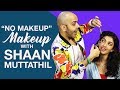 Get the look: Natural "No Makeup" Makeup Look with Shaan Muttathil | S01E01 | Fashion| Pinkvilla