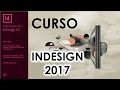 CURSO DE ADOBE INDESIGN CC 2017 - COMPLETO