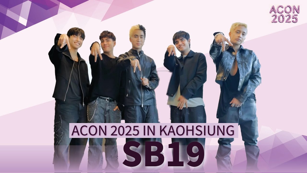 [ACON 2025 LINE-UP] SB19 | Asia Artist Awards IN KAOHSIUNG 