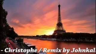 Oh mon amour   Christophe (Remix by Johnkals ©2013)