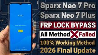 Sparx Neo 7 Plus Sparx Neo 7 Pro FRP Bypass 2026 | Google Account Remove (100% Working) Without PC