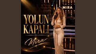 Yolun Kapalı