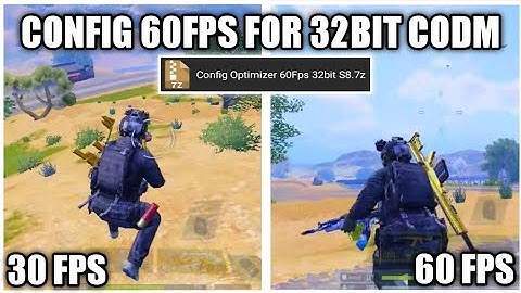 CONFIG 60FPS FOR 32BIT CODM | COD MOBILE BR/MP SEASON 8 | 2021