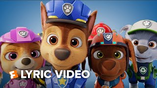 PAW Patrol: The Movie Lyric Video - Adam Levine \