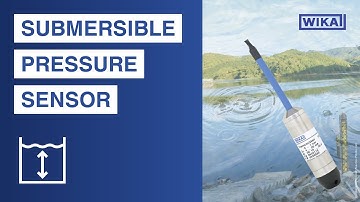 WIKA - Hydrostatic level measurement with submersible pressure sensor