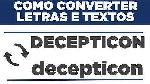 COMO CONVERTER LETRAS MAIÚSCULAS EM MINÚSCULAS PELO CELULAR | MINÚSCULA EM MAIÚSCULAS