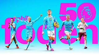 Phil Foden surpasses 50 Premier League goals | The story so far!