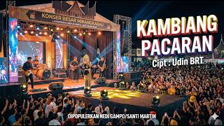 Kambiang Pacaran (Suno Ai Version) Created by Udin BRT, Popularized by NEDI GAMPO/SANTI MARTIN