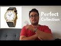 The Perfect 5 Piece Watch Collection