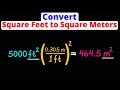Converting Feet Squared to Meters Squared