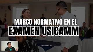 MARCO NORMATIVO EN EL EXAMEN USICAMM 2026