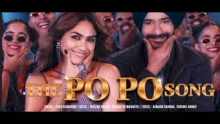 THE PO PO SONG (Full Video): Ajay Devgn | Mrunal Thakur | Guru Randhawa | Tanishk | SON OF SARDAAR 2