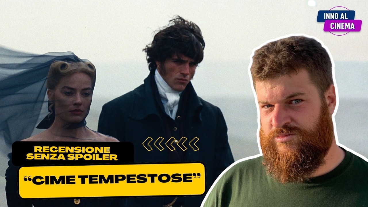 Cime Tempestose - Recensione SENZA SPOILER