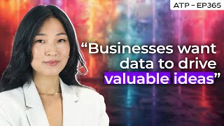 Learn How AI is Revolutionizing Business Decision-Making - EP 365 - Karen Kim