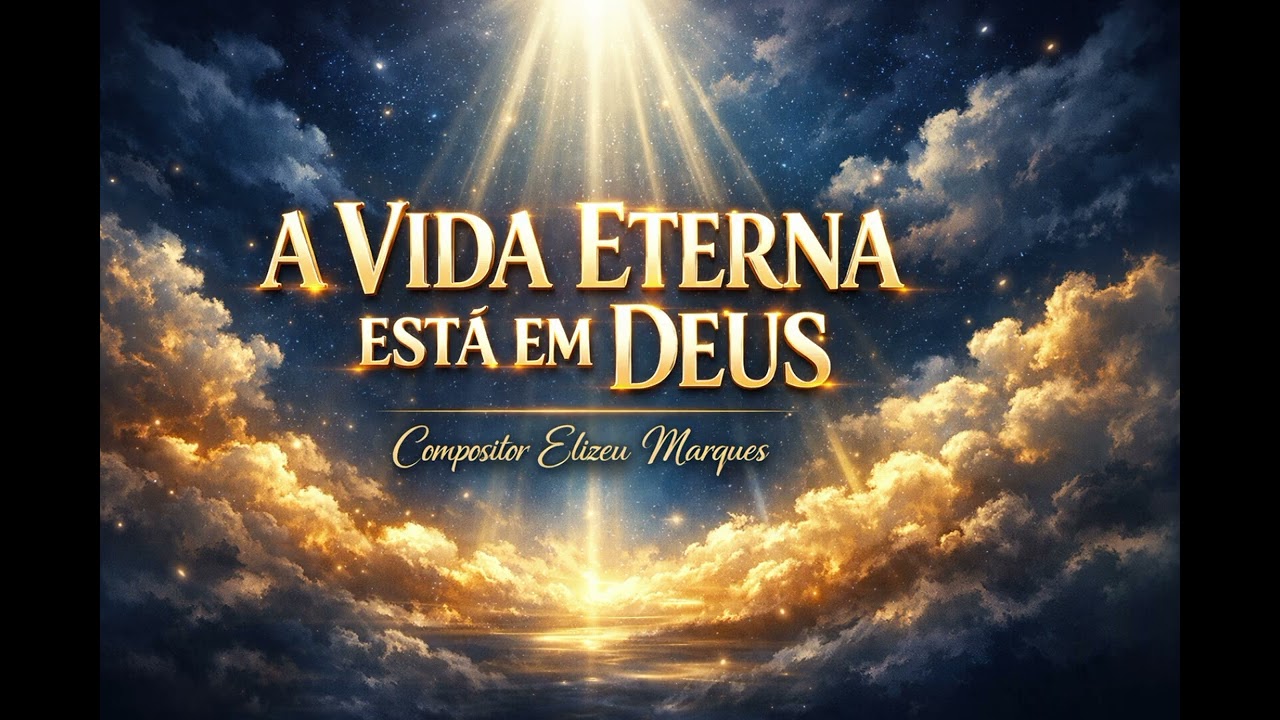 A vida eterna está em Deus 