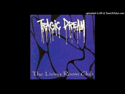 Tragic Dream — Tragic Dream - No More Laughter