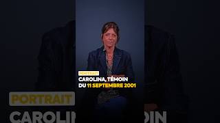 Carolina, witness to September 11, 2001